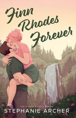 Finn Rhodes Forever: A Spicy Small Town Second ... 1398724505 Book Cover