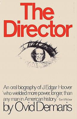 The Director an Oral Biography of J. Edgar Hoover 4871873366 Book Cover