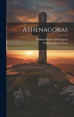 Athenagoras [Greek, Ancient (to 1453)] 1020371471 Book Cover