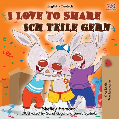 I Love to Share Ich teile gern: English German ... [German] 1525917552 Book Cover