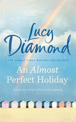 An Almost Perfect Holiday 1529026962 Book Cover