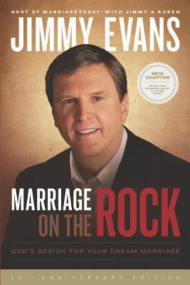 Marriage on the Rock: God's Design for Your Dre... 1731284403 Book Cover