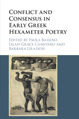 Conflict and Consensus in Early Greek Hexameter... 1316625982 Book Cover