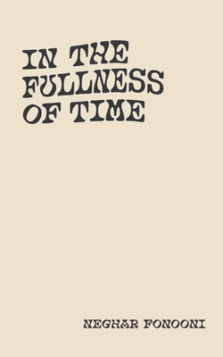 In The Fullness of Time            Book Cover