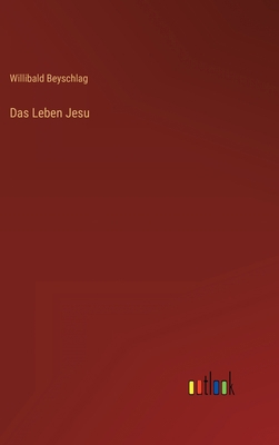 Das Leben Jesu [German] 336840329X Book Cover