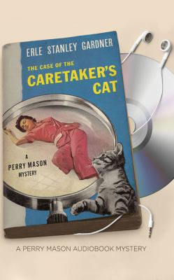 The Case of the Caretaker's Cat 153182708X Book Cover