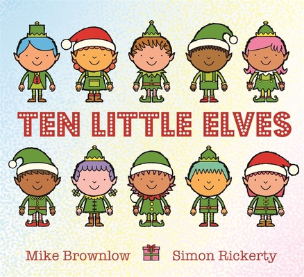 Ten Little Elves 1408338297 Book Cover