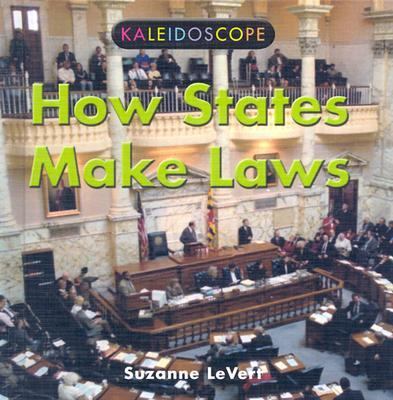 How States Make Laws 0761415955 Book Cover