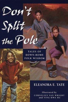 Don't Split the Pole 0440413222 Book Cover