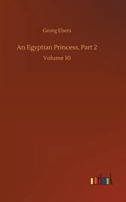 An Egyptian Princess, Part 2 3734052394 Book Cover