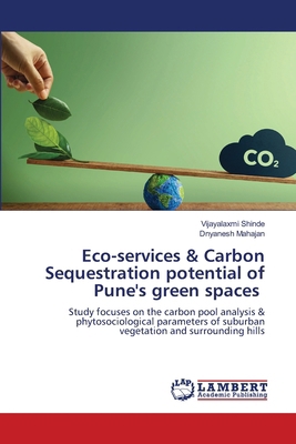 Eco-services & Carbon Sequestration potential o... 6208222583 Book Cover