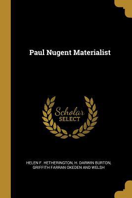 Paul Nugent Materialist 1010343688 Book Cover