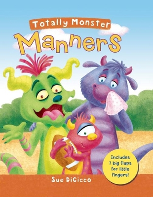 Totally Monster: Manners 1607106450 Book Cover