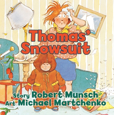 Thomas' Snowsuit B0092FMBYC Book Cover