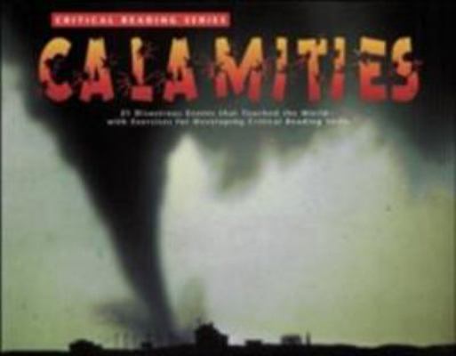 Critical Reading Series: Calamities 0890611114 Book Cover