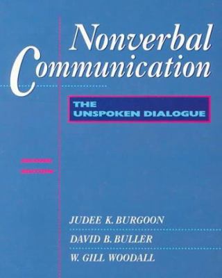 Nonverbal Communication: The Unspoken Dialogue 0070089957 Book Cover