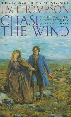 Chase the Wind (Retallick series) 0751524859 Book Cover
