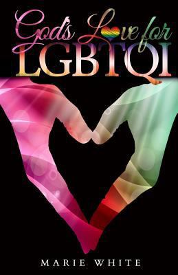 God's Love for LGBTQI 1522944028 Book Cover