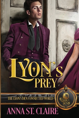 Lyon's Prey: The Lyon's Den Connected World B0BT462HLP Book Cover