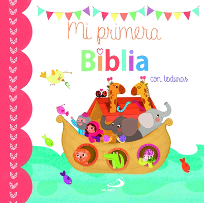 Mi Primera Biblia. Con Texturas [Spanish] 8428555761 Book Cover