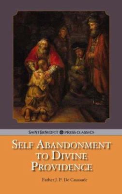 Self Abandonment to Divine Providence 1905574266 Book Cover