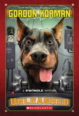 Unleashed (Swindle #7): Volume 7 0545709377 Book Cover