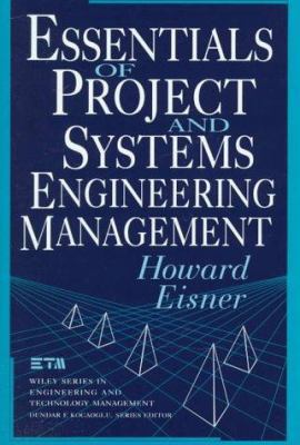 Essentials of Project and Systems Engineering M... 0471148466 Book Cover