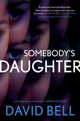 Somebody's Daughter 0399584463 Book Cover