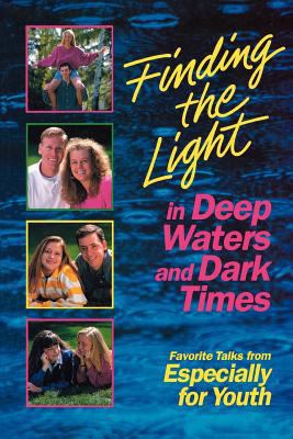 Finding the Light in Deep Waters and Dark Times... 0884948390 Book Cover