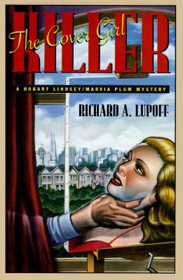 The Cover Girl Killer: A Hobart Lindsey/Marvia ... 031213455X Book Cover