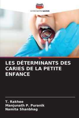 Les Déterminants Des Caries de la Petite Enfance [French] 6200694664 Book Cover
