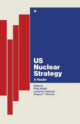 Us Nuclear Strategy: A Reader 0333374452 Book Cover