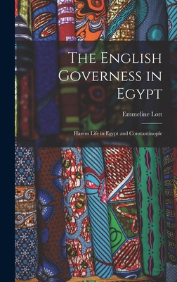 The English Governess in Egypt: Harem Life in E... 1016215975 Book Cover