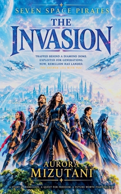 Seven Space Pirates: The Invasion B0HLHRZNV5 Book Cover