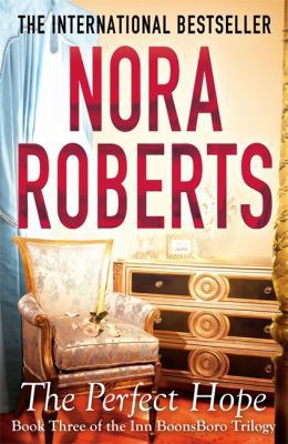 The Perfect Hope. by Nora Roberts 074995566X Book Cover