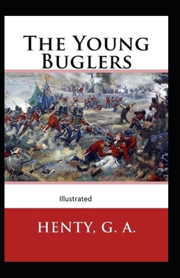 The Young Buglers Illustrated            Book Cover