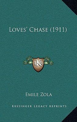 Loves' Chase (1911) 1168977231 Book Cover