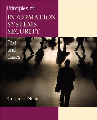 Principles of Information Systems Security: Tex... 0471450561 Book Cover