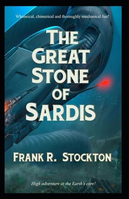 The Great Stone of Sardis Illustrated B08GFVL968 Book Cover
