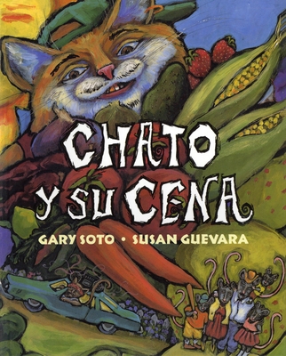 Chato Y Su Cena [Spanish] 0698116011 Book Cover