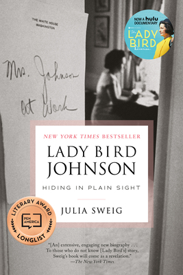 Lady Bird Johnson: Hiding in Plain Sight 0812985842 Book Cover