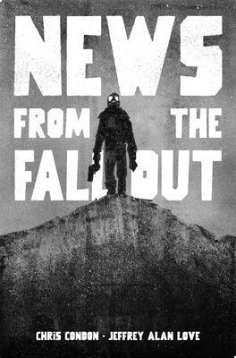 News from the Fallout 1534335749 Book Cover