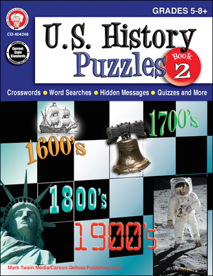 U.S. History Puzzles, Book 2, Grades 5 - 8 1622235916 Book Cover
