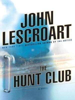 The Hunt Club [Large Print] 1594131678 Book Cover