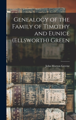 Genealogy of the Family of Timothy and Eunice (... 1016284012 Book Cover