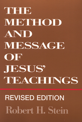 Method and Message of Jesus' Teachings, Revised... B00KEW44LU Book Cover