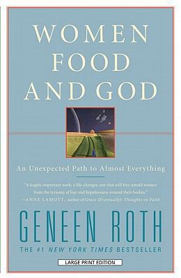 Women Food And God [Large Print] 159413460X Book Cover