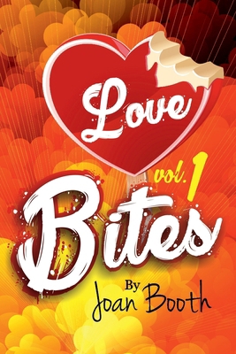 Love Bites: Vol. 1 B0DJFBPW1K Book Cover
