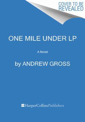 One Mile Under: A Ty Hauck Novel [Large Print] 0062392743 Book Cover