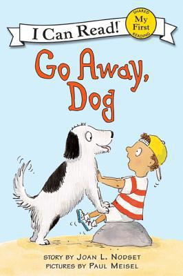 Go Away, Dog 0064442314 Book Cover